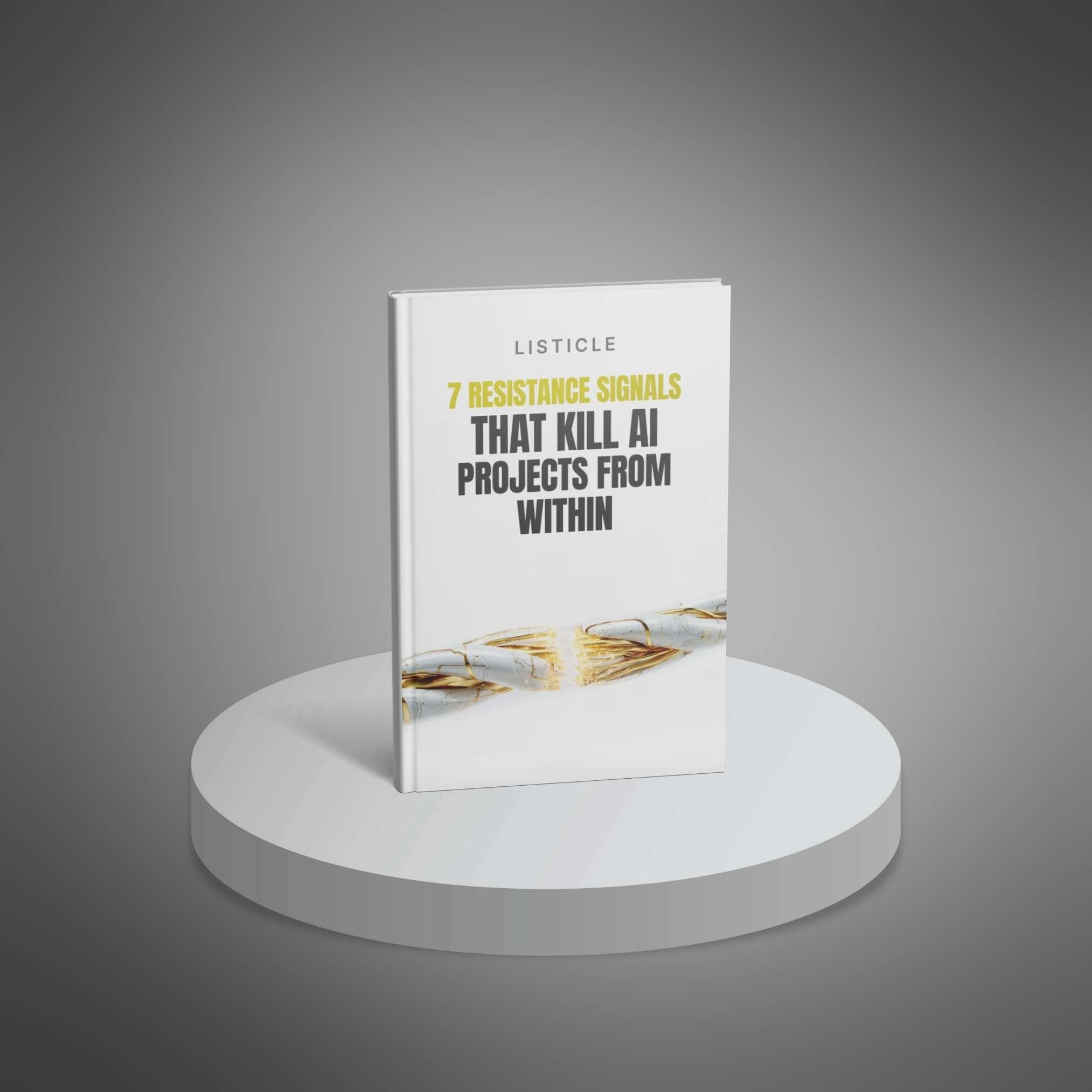 7 Resistance Signals That Kill AI Projects From Within - Image 2