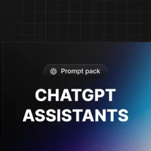 ChatGPT Assistants